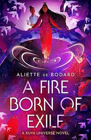 A Fire Born of Exile: A beautiful standalone science fiction romance perfect for fans of Becky Chambers and Ann Leckie