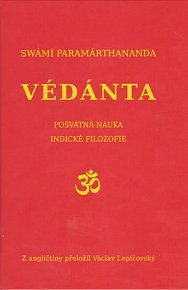Védanta - Posvátná nauka indické filozofie