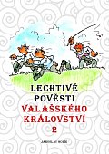 Lechtivé pověsti Valašského království, 1.  vydání