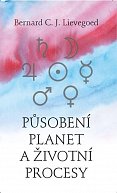 Působení planet a životní procesy