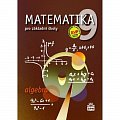 Matematika 9 pro základní školy - Algebra, 2.  vydání