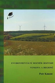 Environmentální rozměr rozvoje venkova a regionů