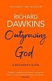 Outgrowing God : A Beginner´s Guide