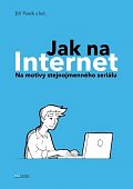 Jak na Internet - Na motivy stejnojmenného seriálu