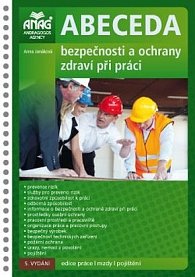 ANAG Abeceda bezpečnosti a ochrany zdraví při práci