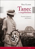 Tanec s nepřítelem - Válečné tajemství mojí rodiny