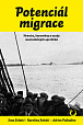 Potenciál migrace - Hranice, karantény a osudy meziválečných uprchlíků, 1.  vydání