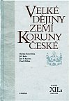 Velké dějiny zemí Koruny české XII./a 1860-1890