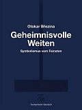 Geheimnisvolle Weiten / Tajemné dálky