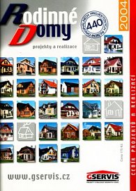 Rodinné domy 2004 - projekty a realizace