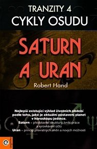 Saturn a Uran - Tranzity 4