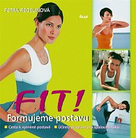 Fit! Formujeme postavu