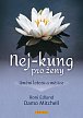 Nej-kung pro ženy - Umění lotosu a měsíce