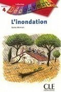 Découverte 4 Adolescents: L´innondation - Livre