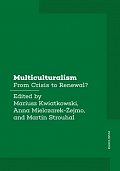Multiculturalism - From Crisis to Renewal?