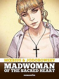 Madwoman of the Sacred Heart