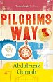 Pilgrims Way : By the winner of the Nobel Prize in Literature 2021