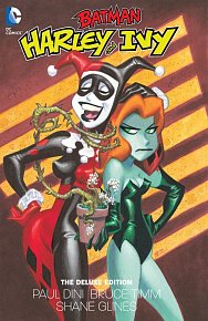 Batman: Harley and Ivy: The Deluxe Edition
