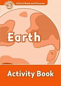 Oxford Read and Discover Level 2 Earth Activity Book