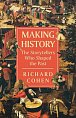 Making History : The Storytellers Who Shaped the Past, 1.  vydání