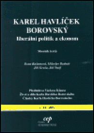 Karel Havlíček Borovský - liberální politik a ekonom
