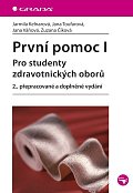 První pomoc I - pro studenty zdravotnických oborů