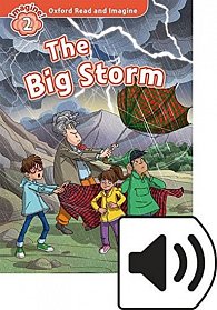 Oxford Read and Imagine Level 2 The Big Storm with Audio MP3 Pack