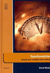 Synchronicita - skrytá moc zvláštní séri