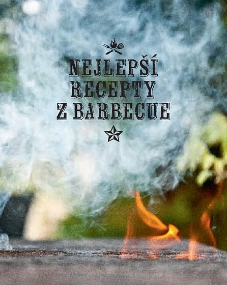 Náhled Nejlepší recepty z barbecue
