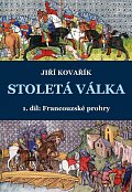 Stoletá válka 1. díl: Francouzské prohry