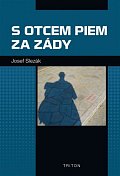 S otcem Piem za zády
