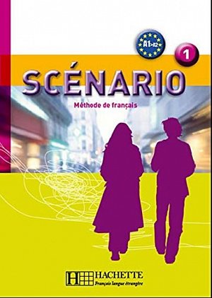 Scénario 1/A1-A2: Livre de l´éleve + CD audio