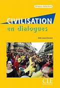 Civilisation en dialogues: Débutant Livre + Audio CD