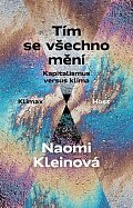 Tím se všechno mění - Kapitalismus versus klima
