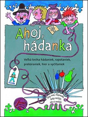 Ahoj, hádanka!