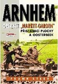 Arnhem - Operace "Market Garden" - Přistávací plochy a Oosterbeek