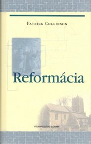 Reformácia Fakty minulosti