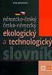 Německo-český česko-německý ekologický a technologický slovník