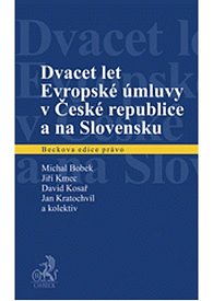 Dvacet let Evropské úmluvy v České republice a na Slovensku