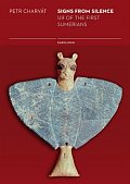 Signs from Silence - Ur of the first Sumerians