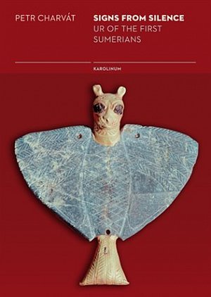 Signs from Silence - Ur of the first Sumerians