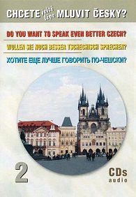 Chcete ještě lépe mluvit česky? - 2. díl (3 CD)
