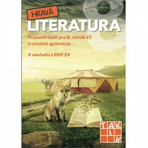 Hravá literatura 8 - pracovní sešit, 2.  vydání