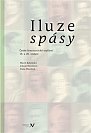 Iluze spásy - České feministické myšlení 19. a 20. století