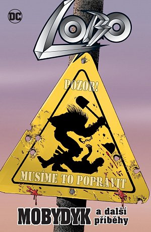 Lobo - Mobydyk a další příběhy