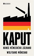 Kaput - Konec německého zázraku