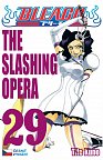 Bleach 29: The Slashing Opera