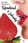 Spadnul z jahody