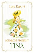 Soukromé problémy 1 - Tina