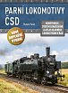 Parní lokomotivy ČSD - Konstrukce, systém označování a atlas hlavních lokomotivních řad